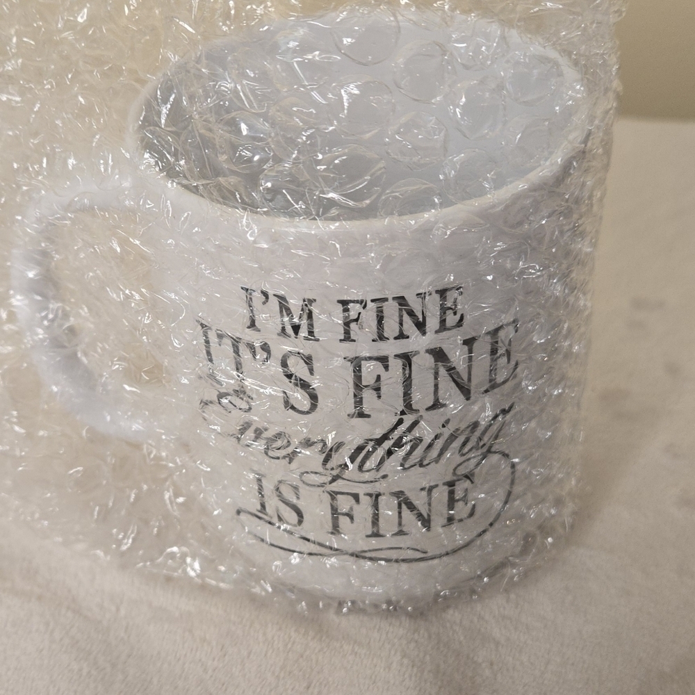 "I’m Fine. It’s Fine. Everything Is Fine" 13oz Coffee Mug - Picture 2 of 5